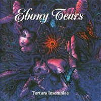 Ebony Tears - Tortura Insomniae (1997)  Lossless