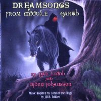 Lindh Par And Bjorn Johansson - Dreamsongs From Middle Earth (2004)