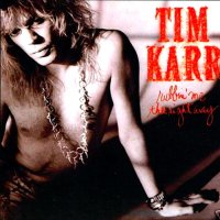 Tim Karr - Rubbin\' Me The Right Way (1989)