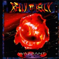 Warrant - Belly To Belly Volume One (1996)