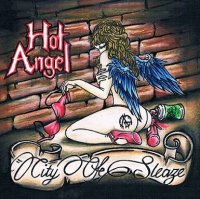 Hot Angel - City of Sleaze (2013)