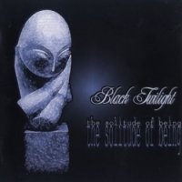 Black Twilight - The Solitude Of Being (2000)  Lossless