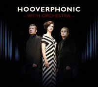 Hooverphonic - With Orchestra (2012)