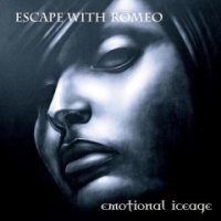 Escape With Romeo - Emotional Iceage (2007)