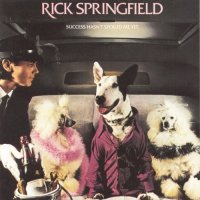 Rick Springfield - Success Hasn\'t Spoiled Me Yet (1982)