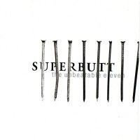 Superbutt - The Unbeatable Eleven (2003)