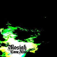 Mosiah - Come Alive (2015)