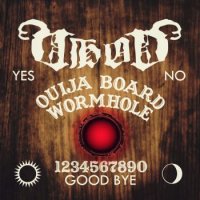 Vhod - Ouija Board Wormhole (2016)