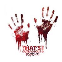 That\'s Outrageous! - Psycho (2012)