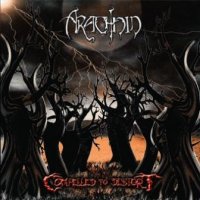 Arachnid - Compelled To Distort (2007)