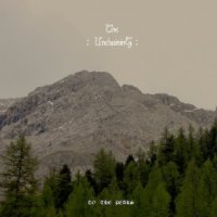 The Unchaining - To The Peaks (2015)