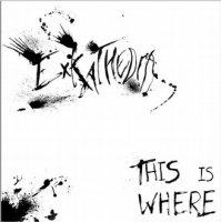 Ex Kathedra - This Is Where (2007)
