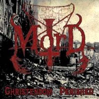 Mord - Christendom Perished (2006)