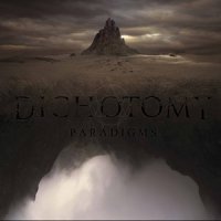 Dichotomy - Paradigms (2013)