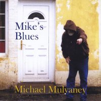 Michael Mulvaney - Mike\'s Blues (2016)