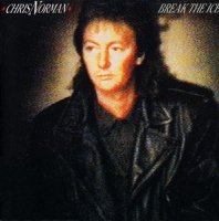 Chris Norman - Break The Ice (1989)