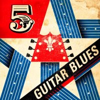 VA - Five Star Guitar Blues (2016)