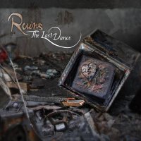 The Last Dance - Ruins (2015)