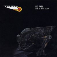 Trial - No Fate (2CD) (2008)