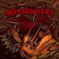 Messengers - Anthems (2010)