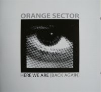 Orange Sector - Here We Are [Back Again] (Compilation) (2005)