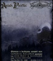 Arisk Priest & Slavogorje - Tijara Drevnih (Split) (2008)