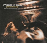 Eyeless In Gaza - Picture The Day (A Career Retrospective 1981-2016) (2016)
