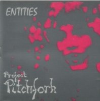 Project Pitchfork - Entities (1992)