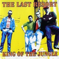 The Last Resort - King Of The Jungle (1999)