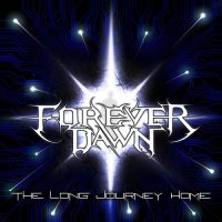 Forever Dawn - The Long Journey Home (2014)