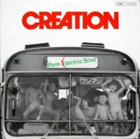 Creation - Pure Electric Soul (1977)