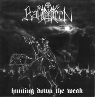 Bahimiron - Hunting Down The Weak (2004)