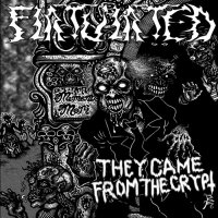 Flatulated - They Came From The Crypt (2012)