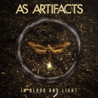 As Artifacts - In Blood And Light (2015)