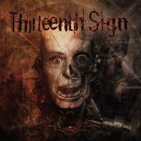 Thirteenth Sign - Evolutions End (2016)