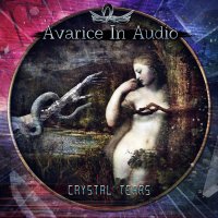 Avarice In Audio - Crystal Tears (2016)