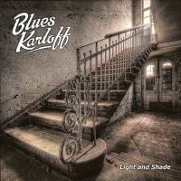 Blues Karloff - Light And Shade (2015)