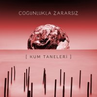 Çoğunlukla Zararsız - Kum Taneleri (2016)