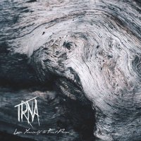 Trna - Lose Yourself To Find Peace (2016)