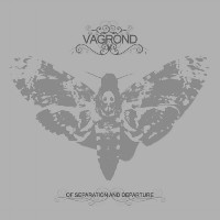 Vagrond - Of Separation And Departure (2012)