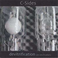 C-Sides(Ex: Magenta) - Devitrification (2011)