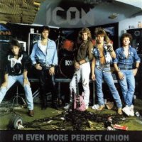 Icon - An Even More Perfect Union (1987)