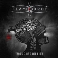 FlameDrop - Thoughts On Fire (2015)