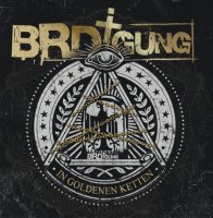 BRDigung - In Goldenen Ketten (2014)