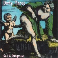 Dirty Three - Sad & Dangerous (1994)