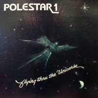 Polestar 1 - Flying Thru the Universe (1980)