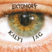 Ektomorf - Kalyi Jag (2000)