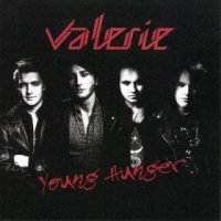 Valerie - Young Hunger (2015)