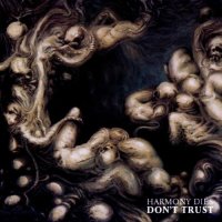 Harmony Dies - Don\'t Trust (1997)