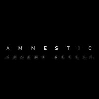 Amnestic - Absent Affect (2017)